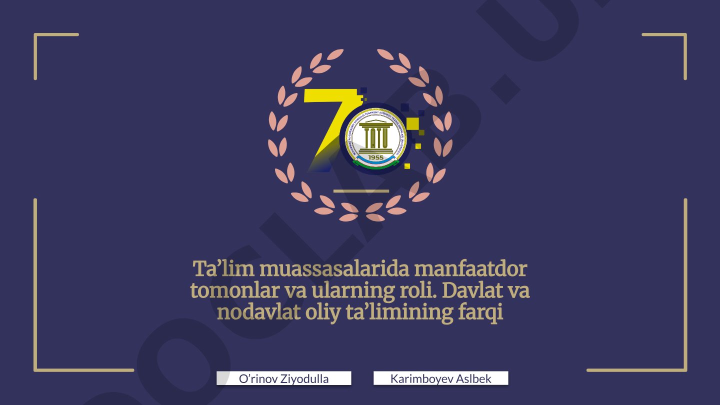 Ta’lim muassasalarida manfaatdor tomonlar va ularning roli