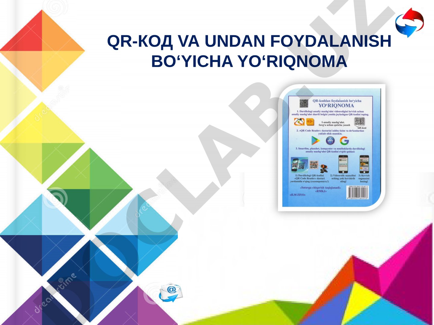 LOGO QR-kod va undan foydalanish bo'yicha yo'riqnoma