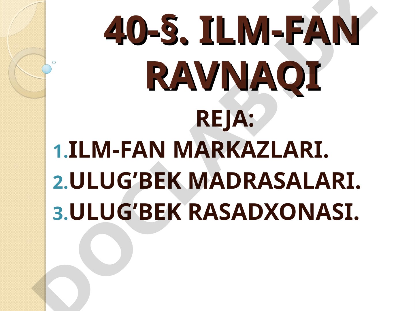 Ilm-fan ravnaqi: Ilm-fan markazlari, Ulug'bek madrasalari va rasadxonasi