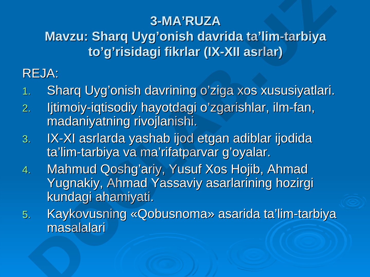 Sharq Uyg’onish davrida ta’lim-tarbiya to’g’risidagi fikrlar (IX-XII asrlar)