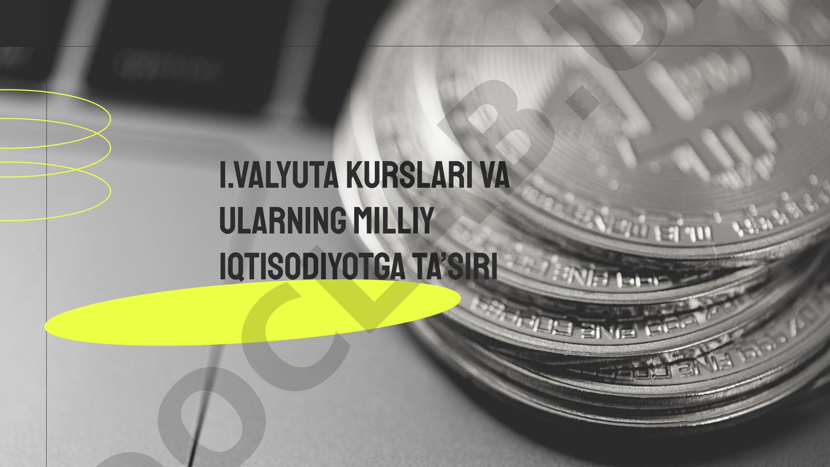 Valyuta kurslari va ularning milliy iqtisodiyotga ta'siri