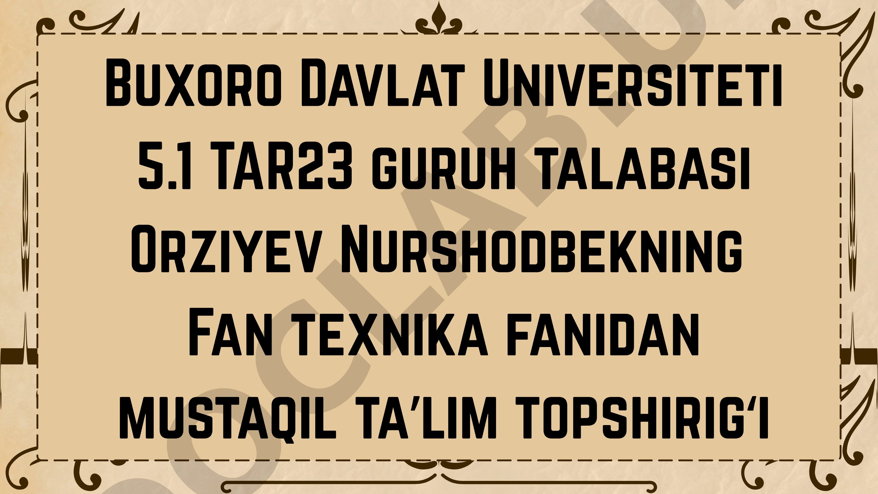 Gerodot va 'Tarix' Asari Mustaqil Ta'lim Topshirig'i
