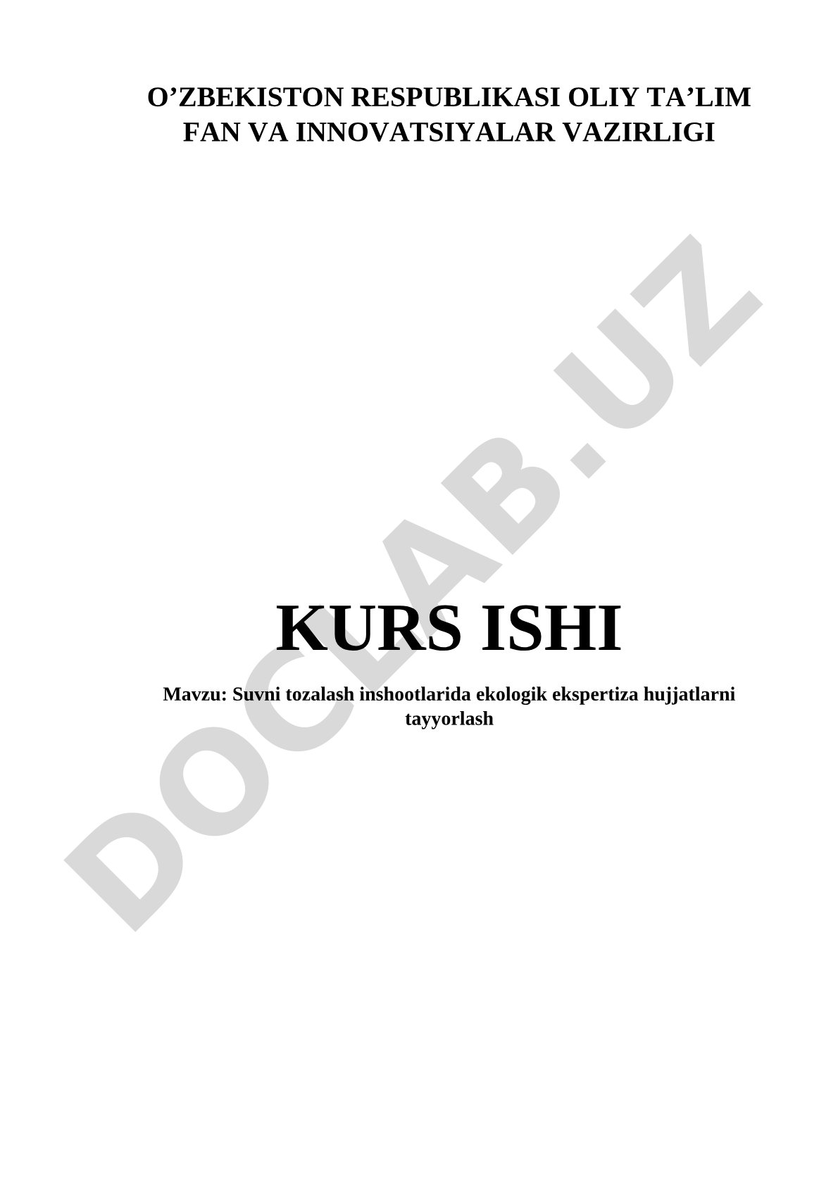 Suvni tozalash inshootlarida ekologik ekspertiza hujjatlari