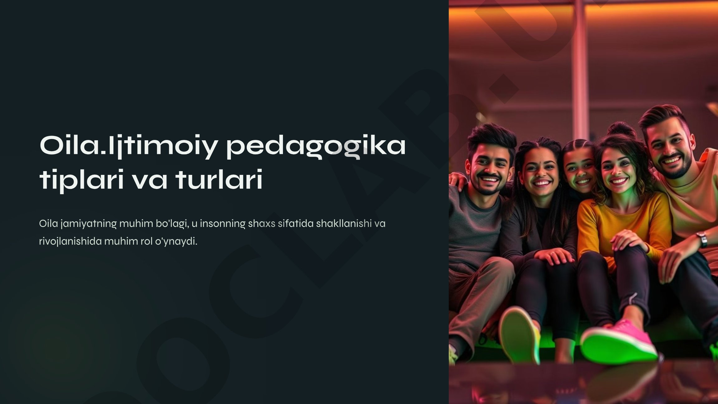 Oila turlari va tuzilishi