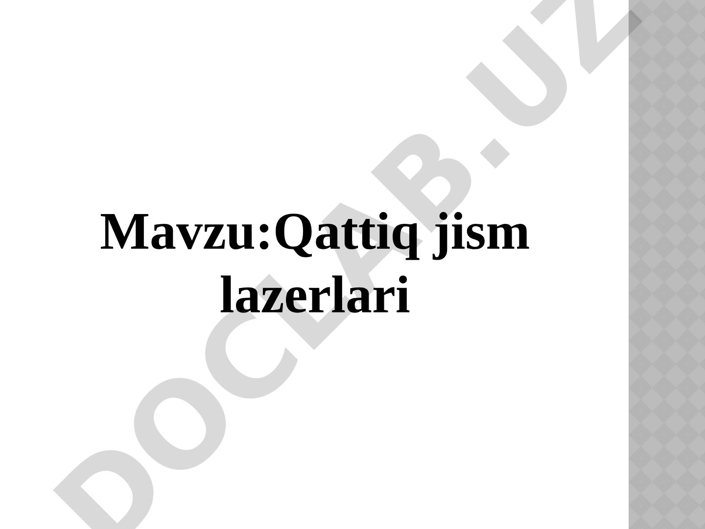 Qattiq Jism Lazerlari