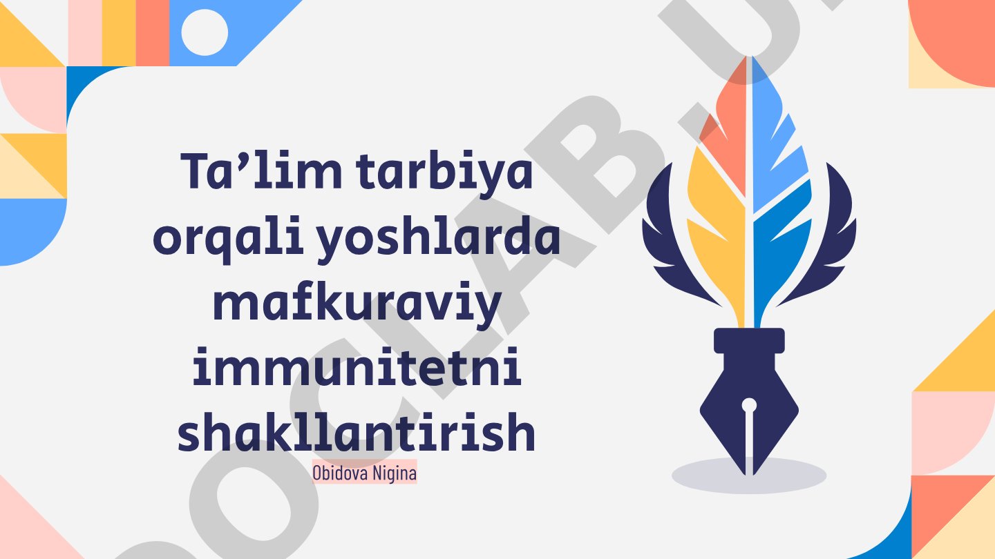 Ta'lim tarbiya orqali yoshlarda mafkuraviy immunitetni shakllantirish