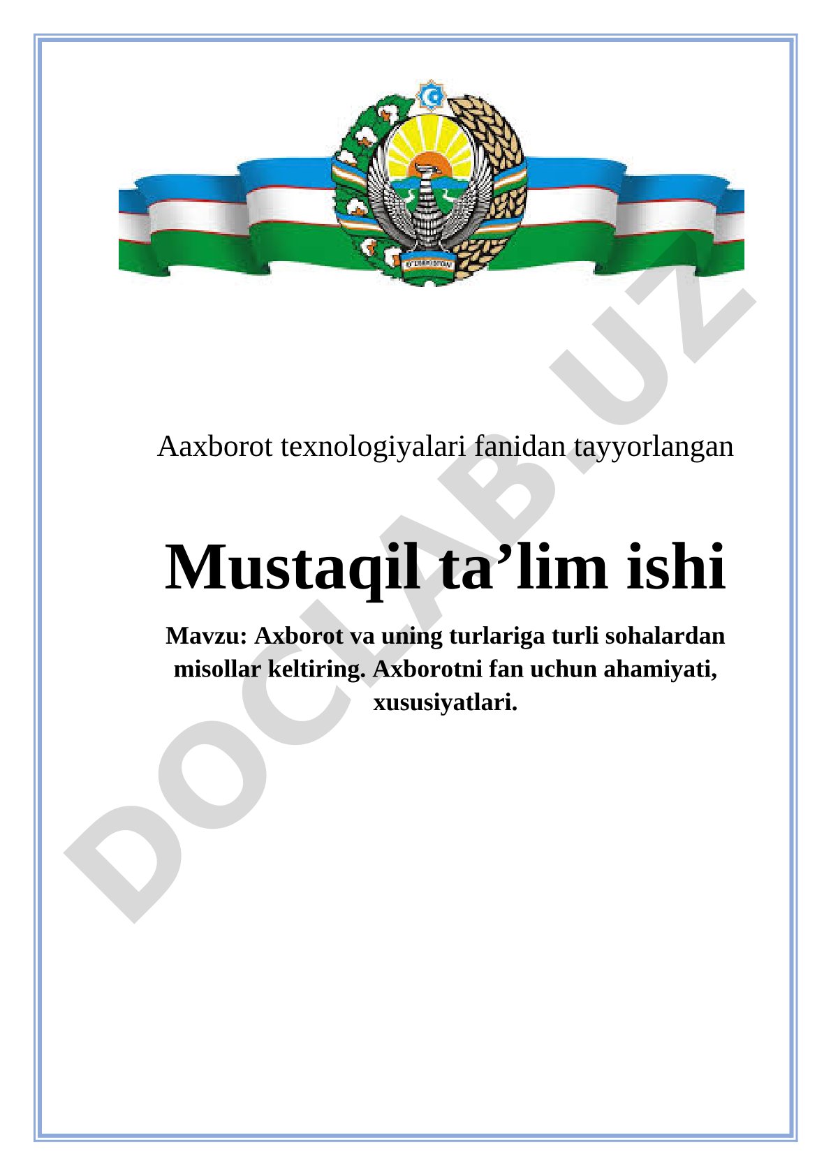 Axborot va uning turlari mustaqil ishi