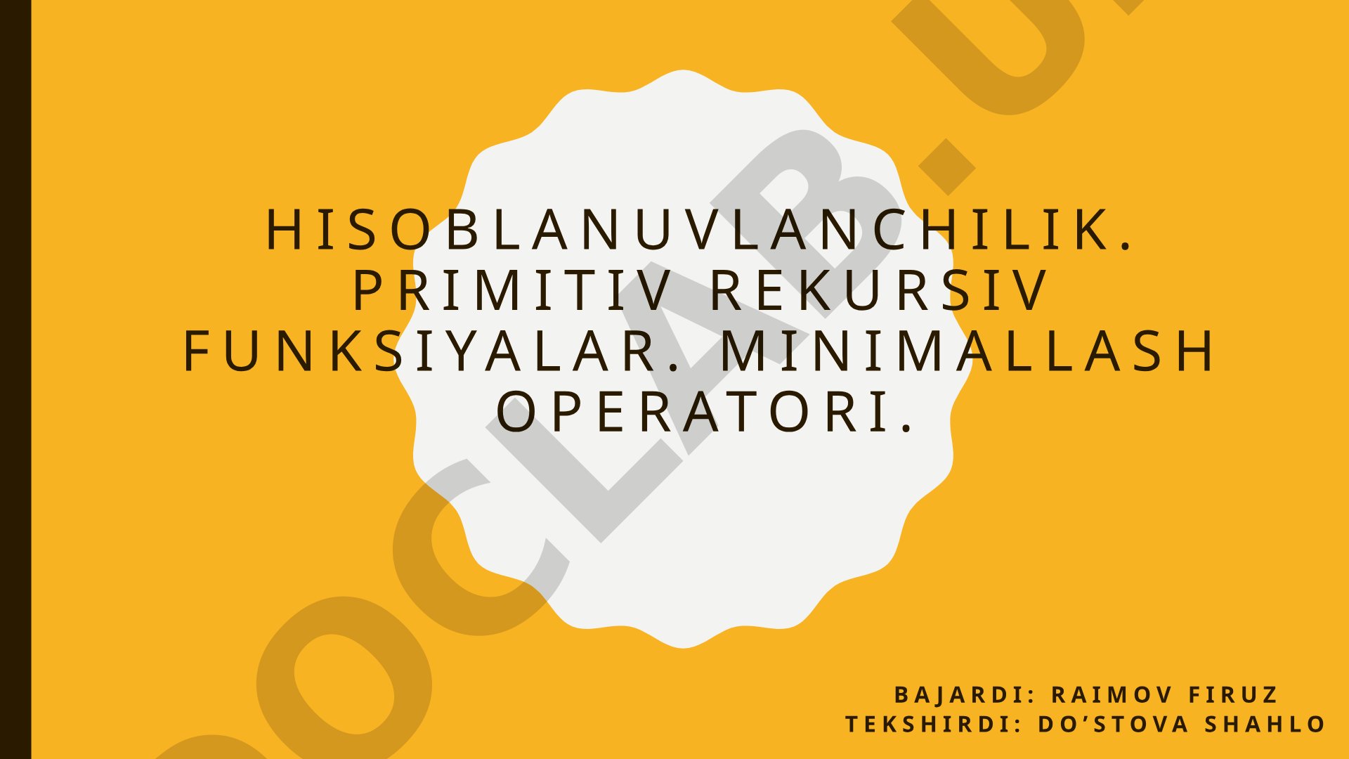 Hisoblanuvchanlik va Rekursiv Funksiyalar