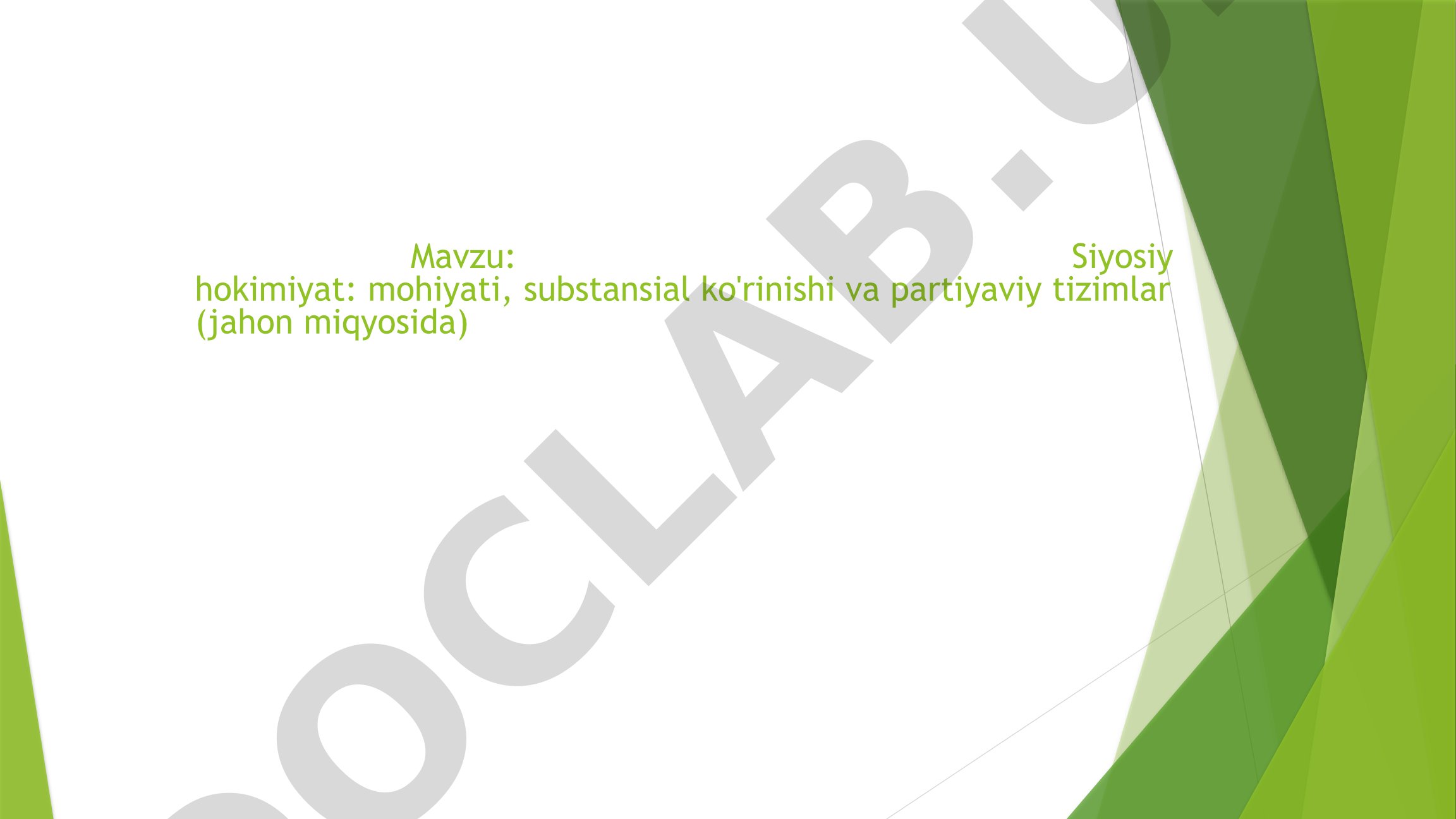 Siyosiy Hokimiyat va Partiyaviy Tizimlar