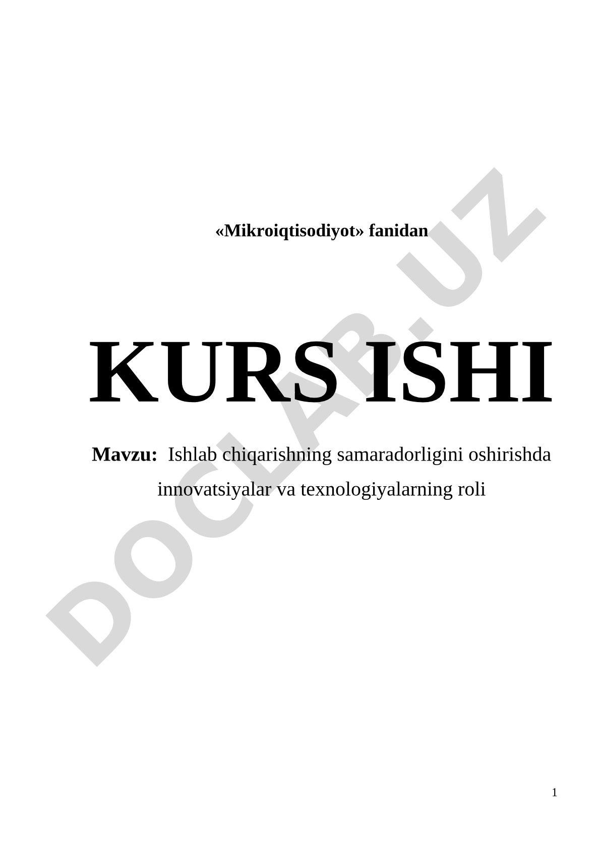 Ishlab chiqarish samaradorligi va innovatsiyalar kurs ishi
