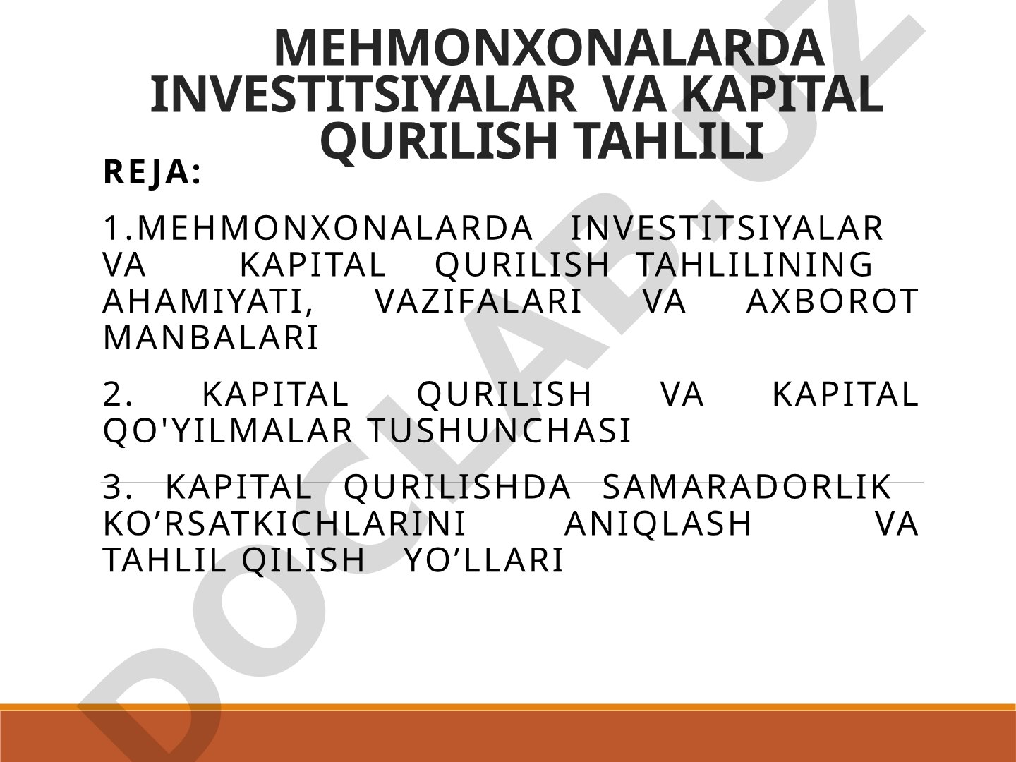 Mehmonxonalarda Investitsiyalar va Kapital Qurilish Tahlili
