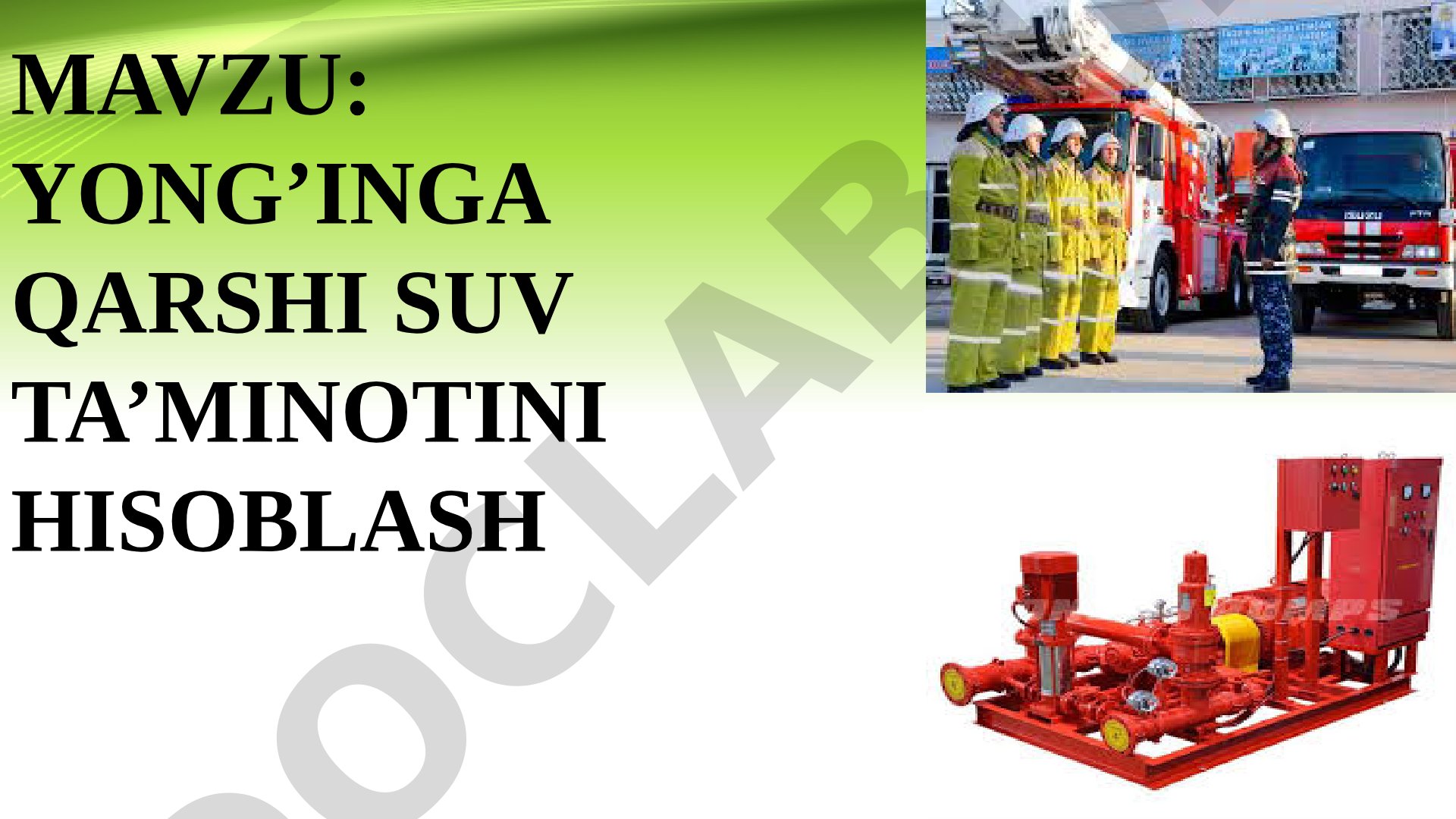 Yong'inga Qarshi Suv Ta'minoti Hisoblash