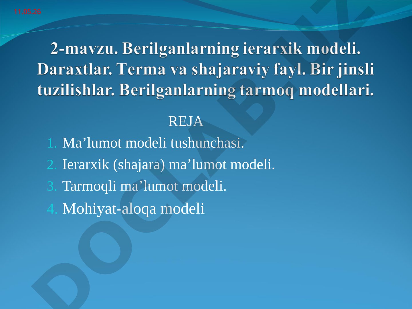 Ma'lumot modellari: ierarxik, tarmoqli, relyatsion