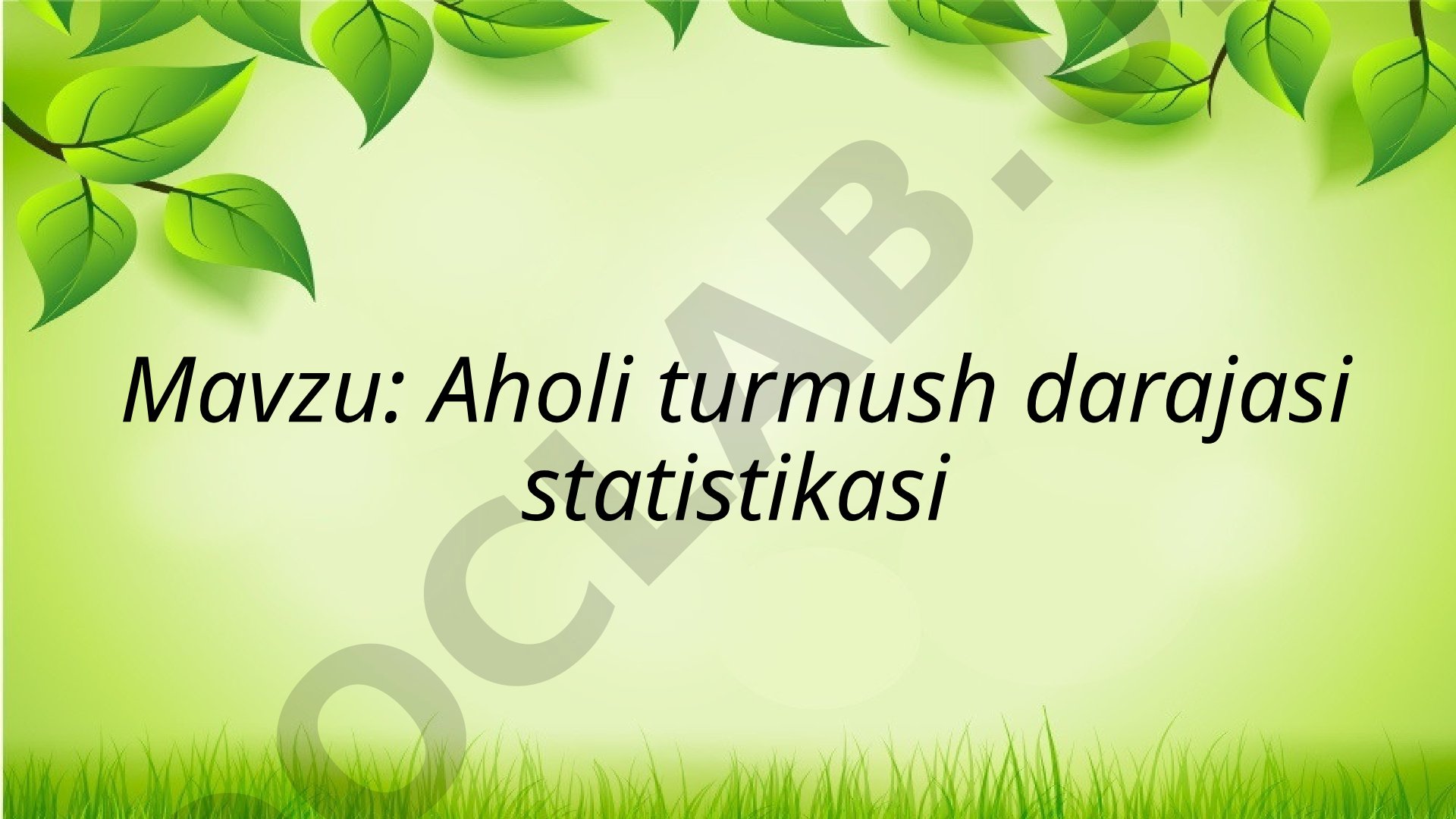 Aholi turmush darajasi statistikasi