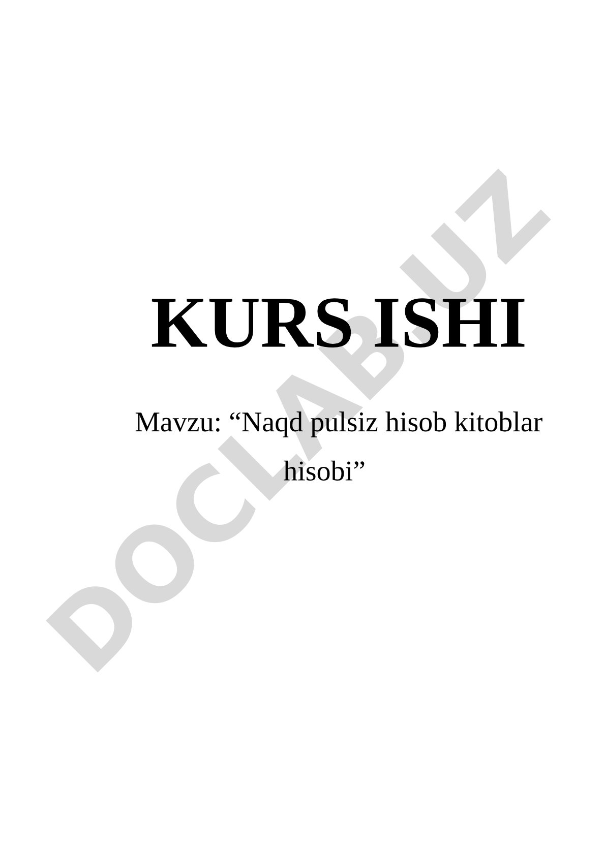 Naqd Pulsiz Hisob-Kitoblar Kurs Ishi