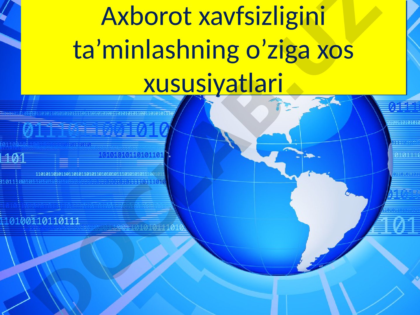 Axborot Xavfsizligi Ta'minlash