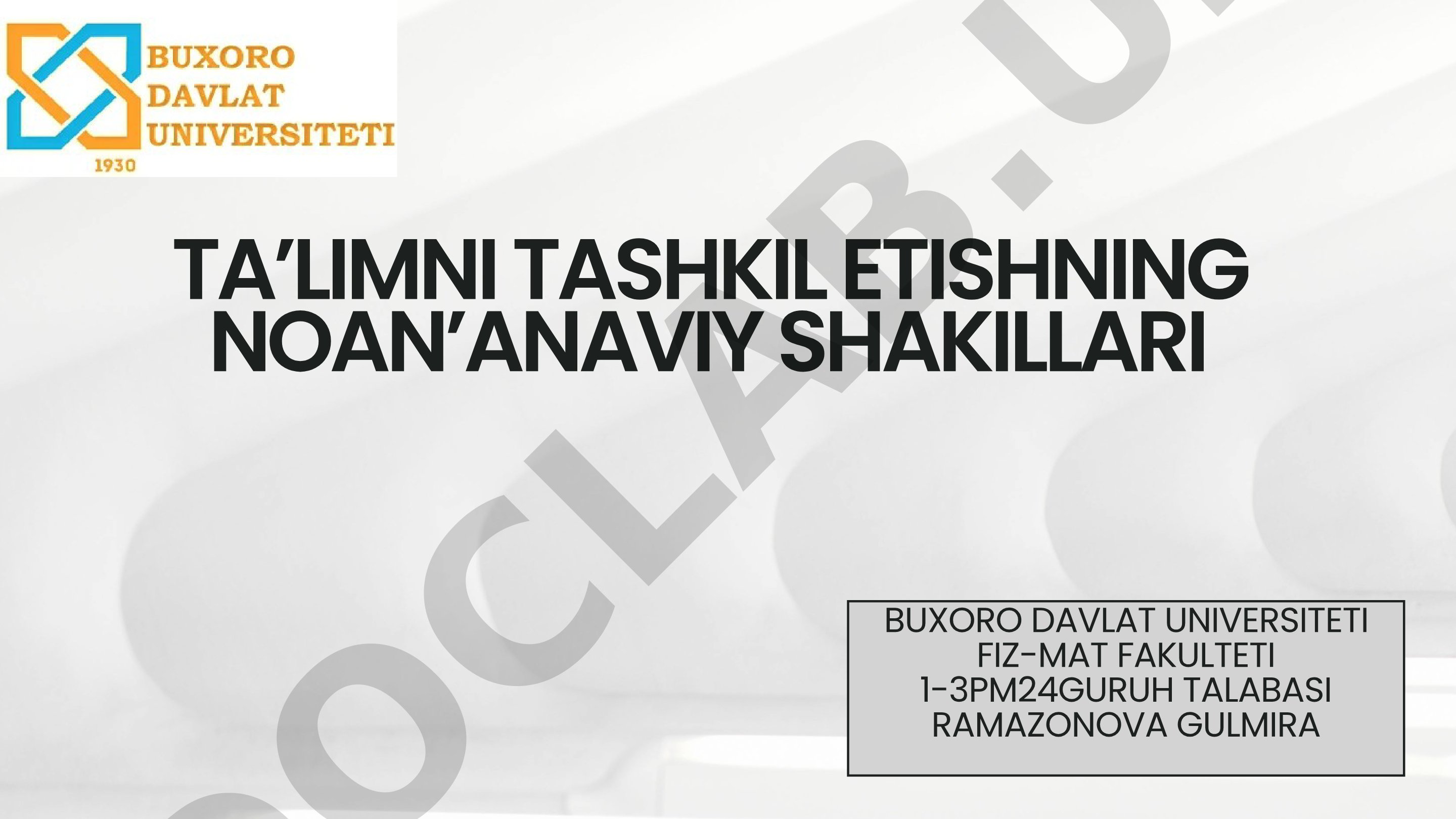Noan'anaviy ta'lim shakllari tadqiqoti