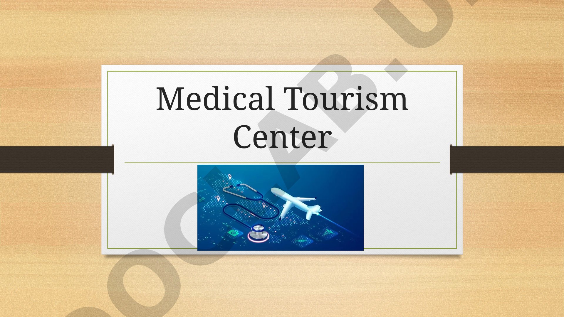 Medical Tourism Center Biznes Rejasi