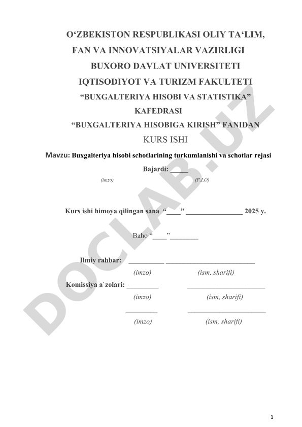 Buxgalteriya hisobi schotlarining turkumlanishi va schotlar rejasi