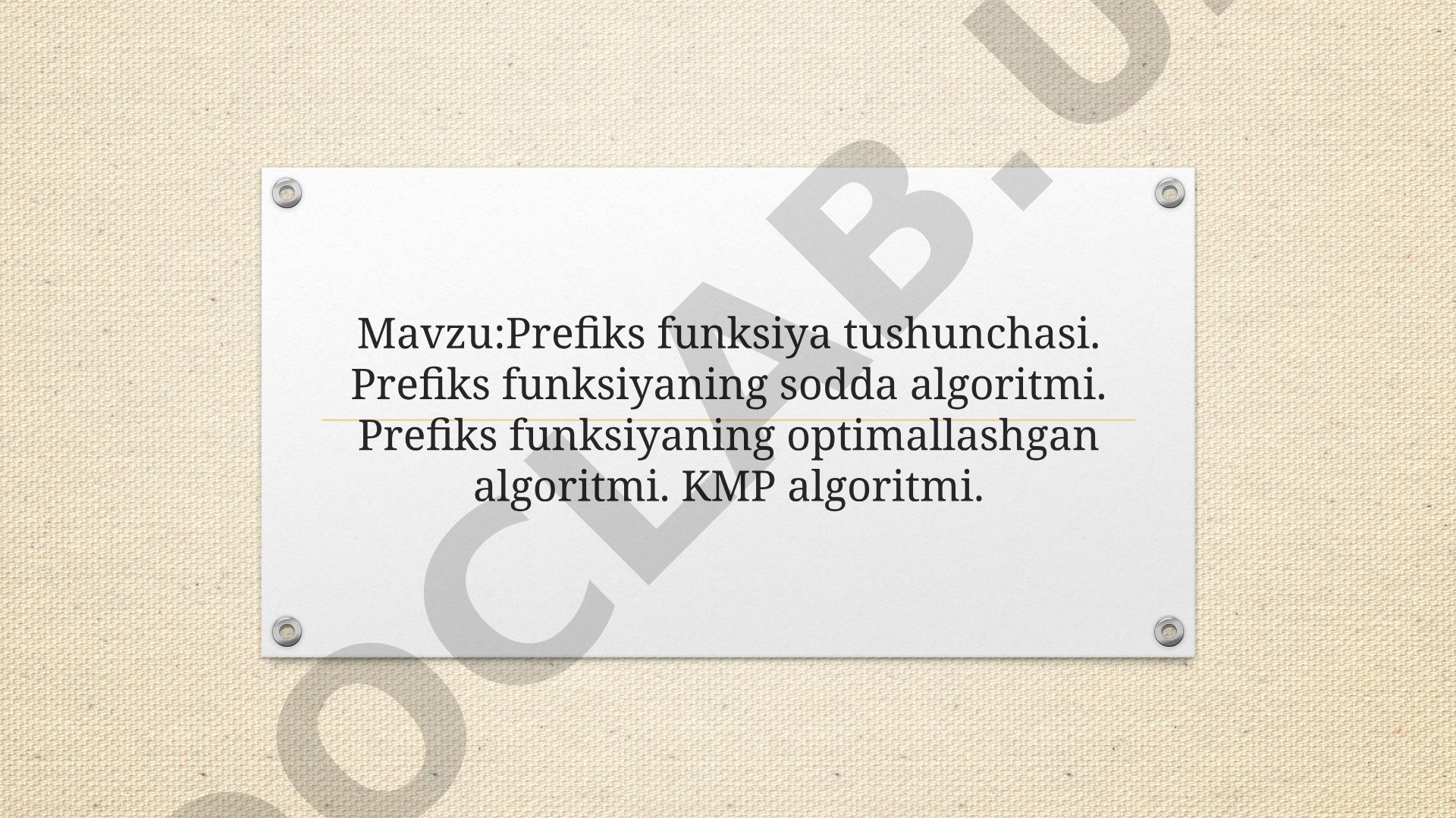 Prefiks funksiyasi va KMP algoritmi