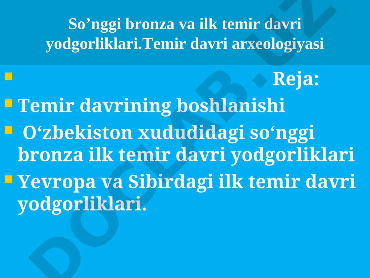 Temir Davri Arxeologiyasi Tadqiqoti