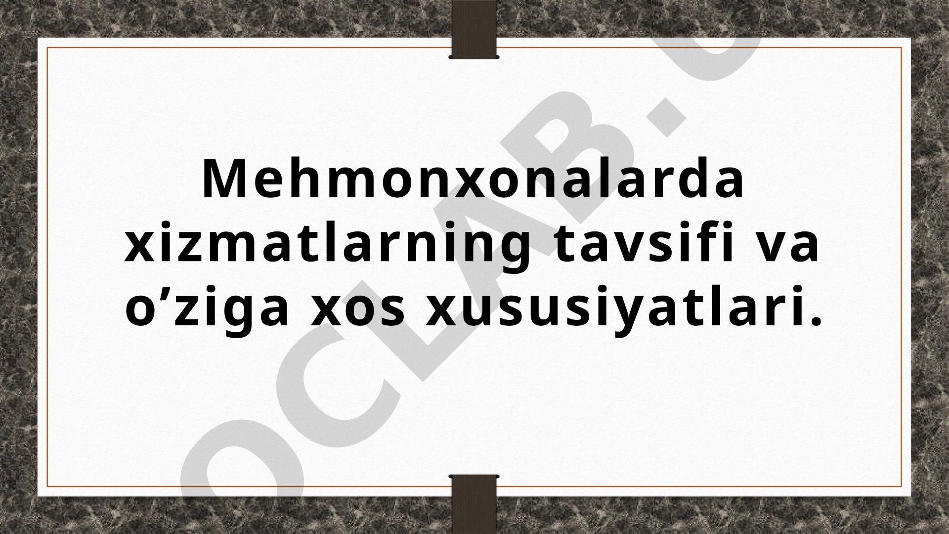 Mehmonxona Xizmatlari
