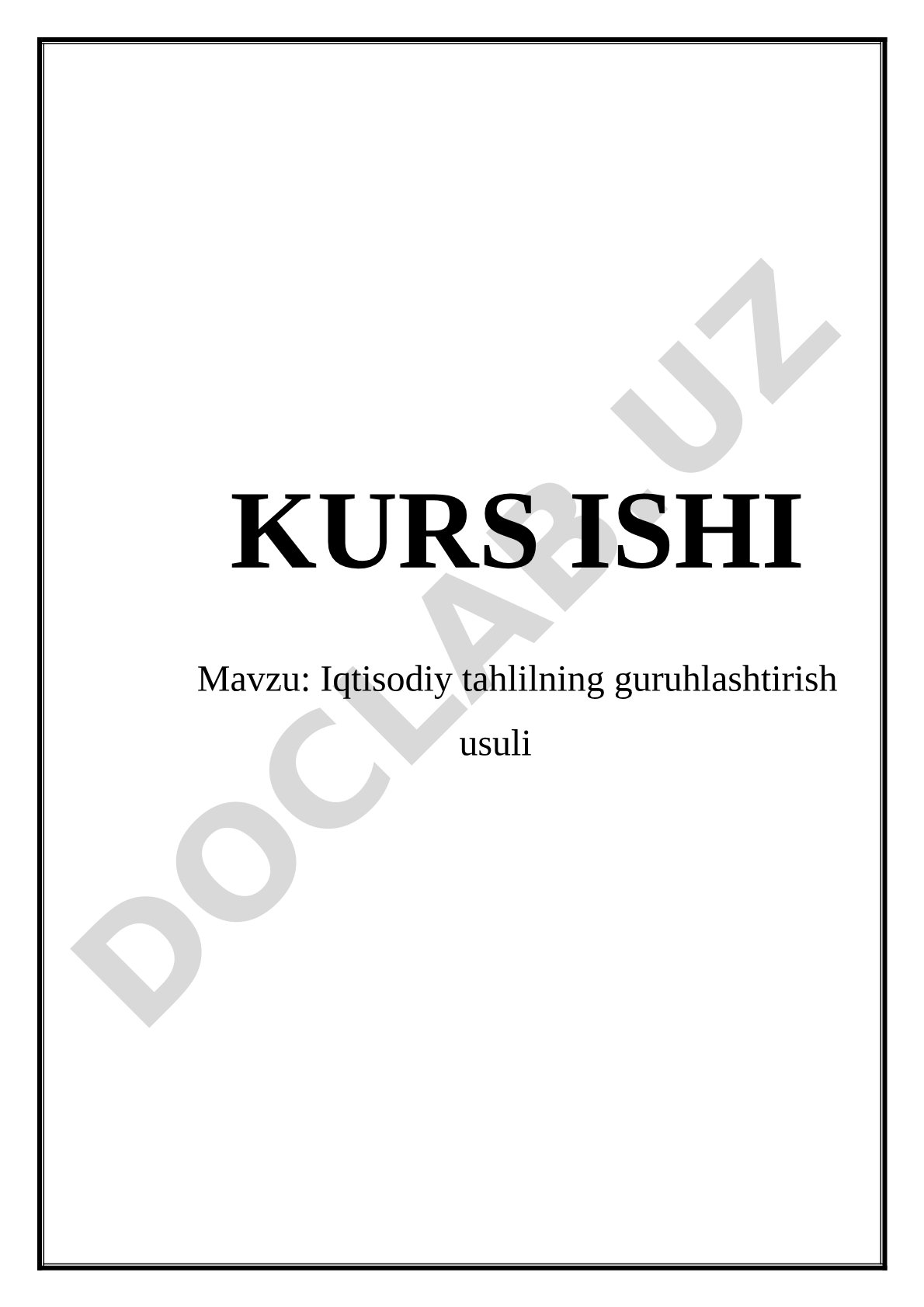 Iqtisodiy tahlilning guruhlashtirish usuli