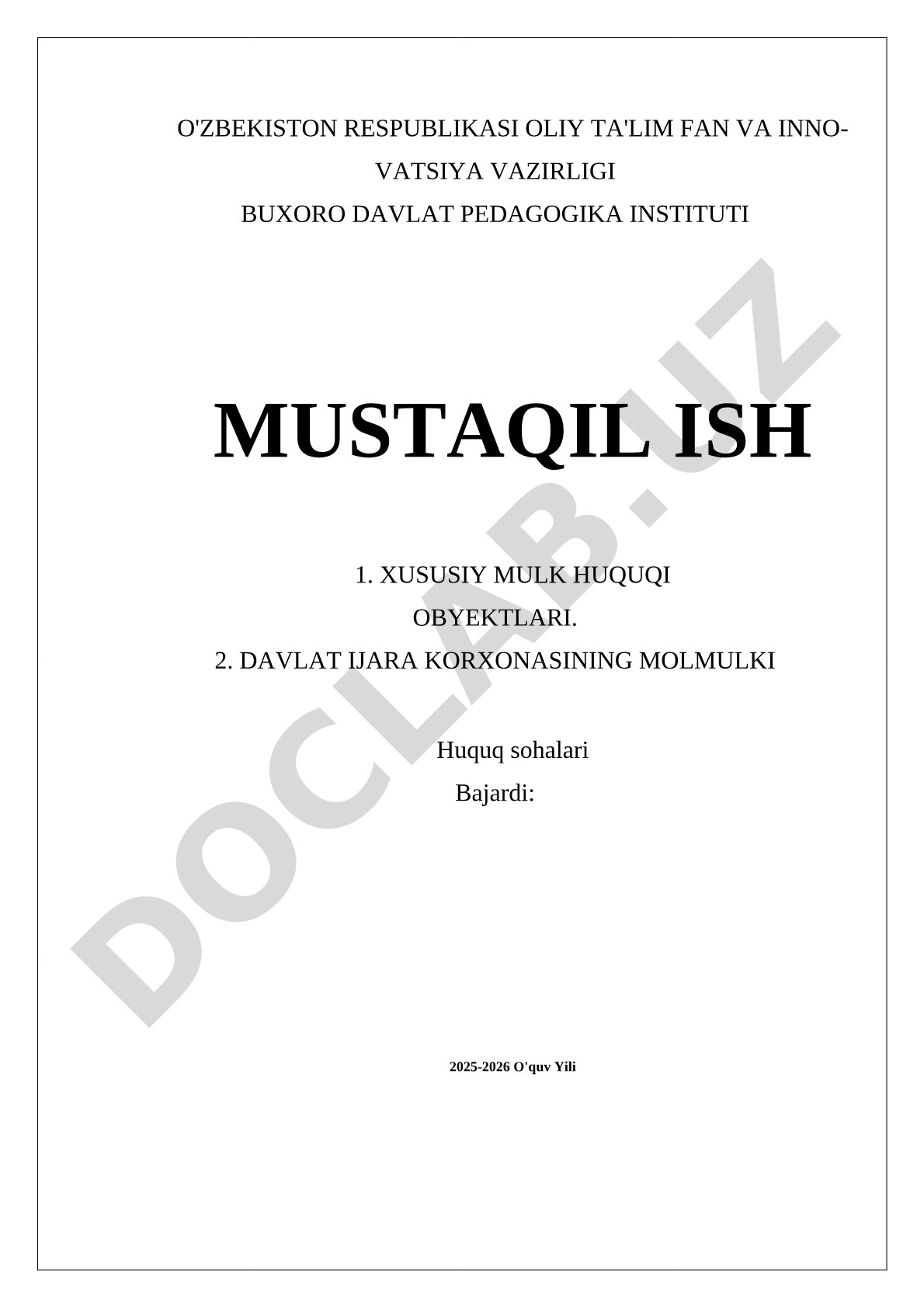 Xususiy mulk huquqi obyektlari va davlat ijara korxonasi