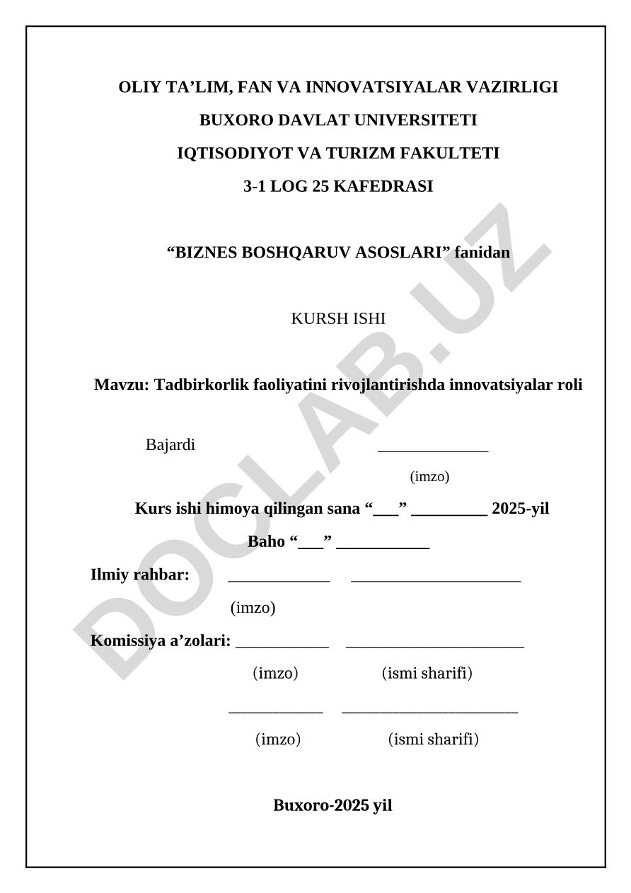 Tadbirkorlik faoliyatini rivojlantirishda innovatsiyalar roli
