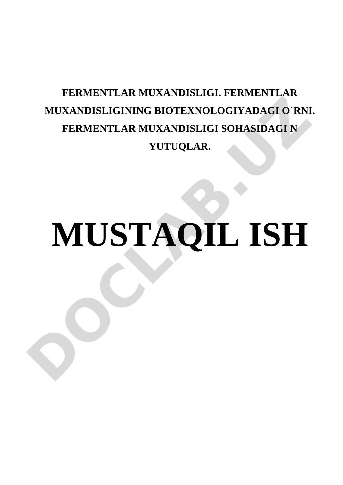 Fermentlar muhandisligi mustaqil ishi