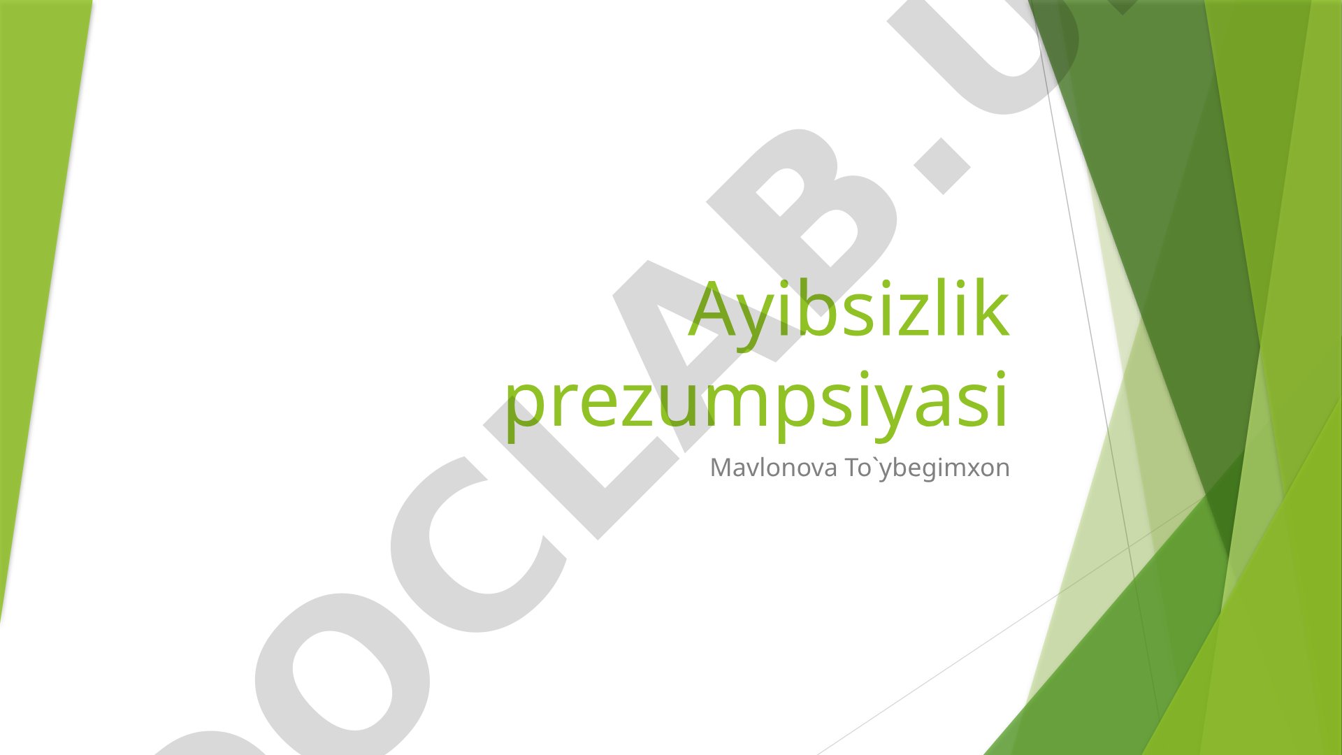 Aybsizlik Prezumpsiyasi Tadqiqoti