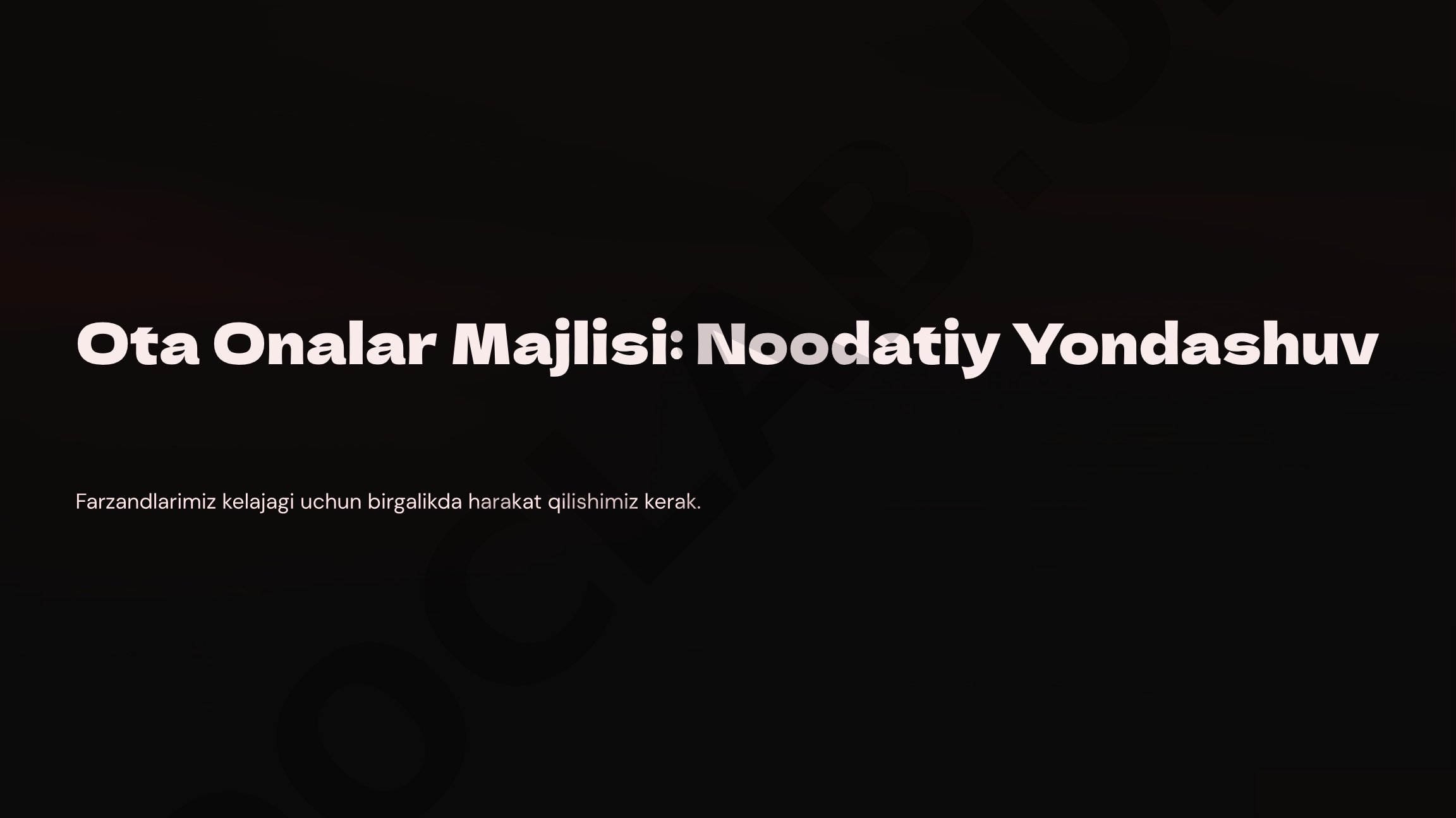 Ota-Onalar Majlisi Tashkil Etish Qo'llanmasi