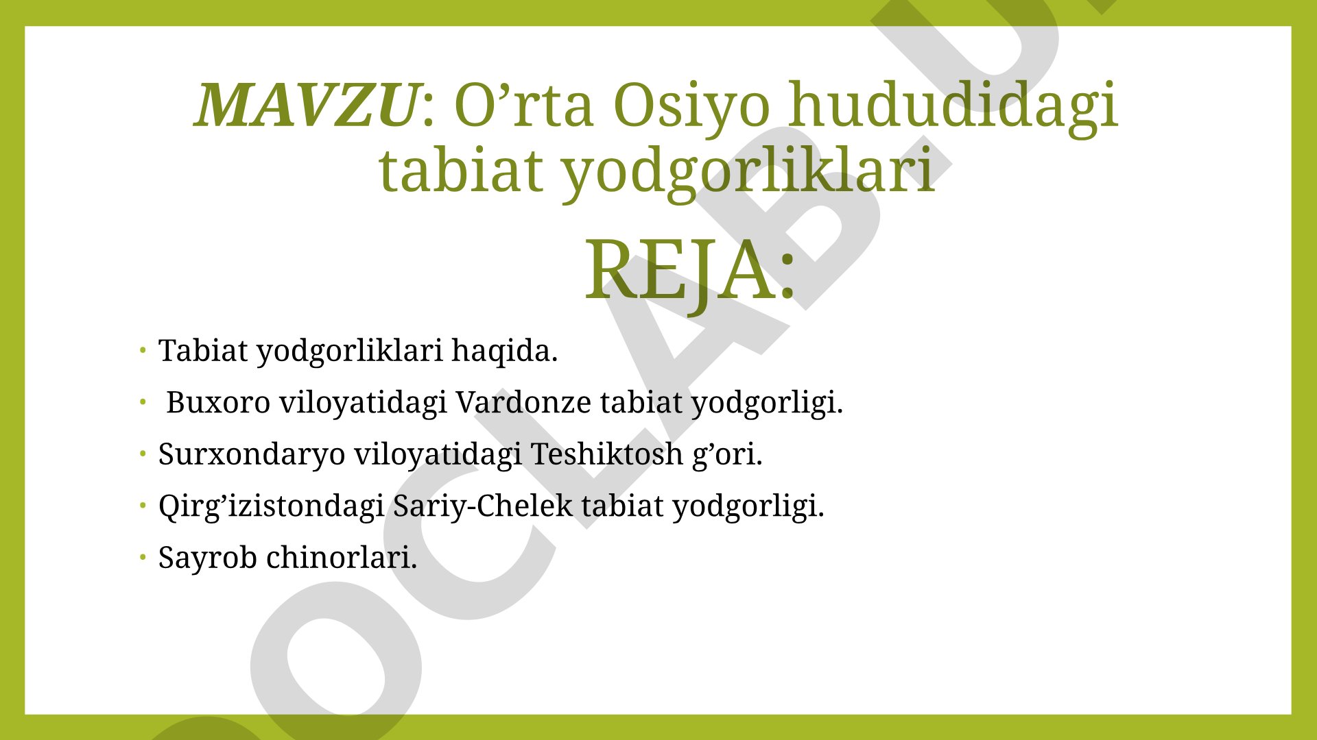 O'rta Osiyo tabiat yodgorliklari
