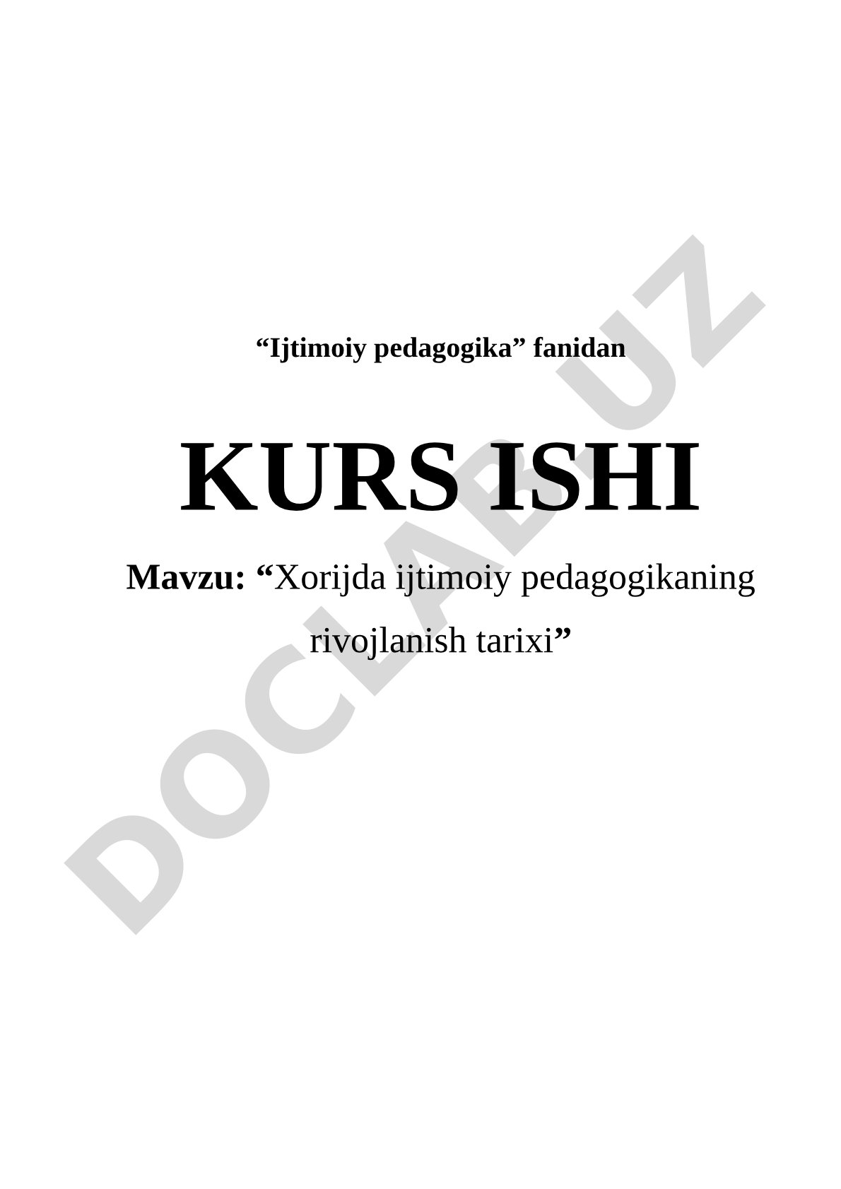 Xorijda Ijtimoiy Pedagogika Rivojlanishi Kurs Ishi
