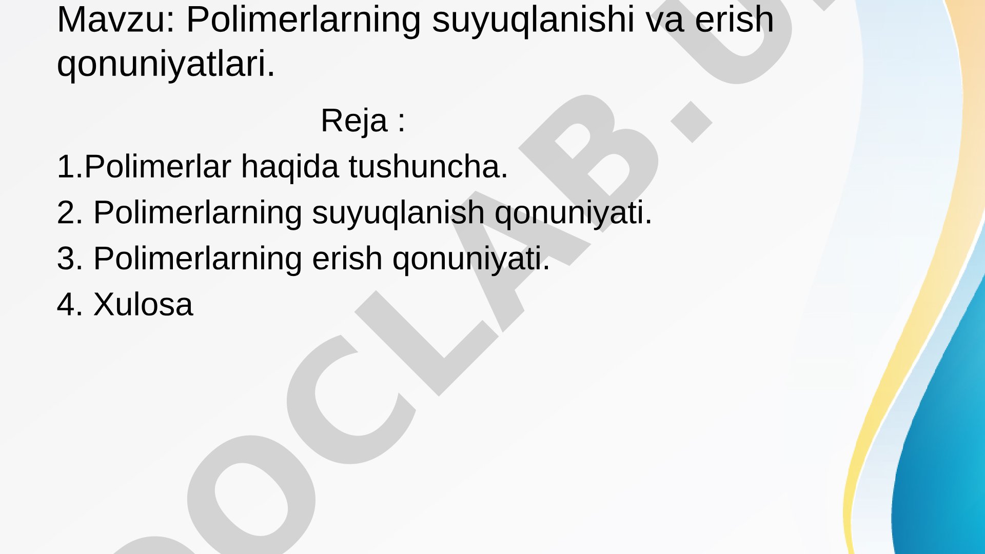 Polimerlarning Suyuqlanishi va Erish Qonuniyatlari