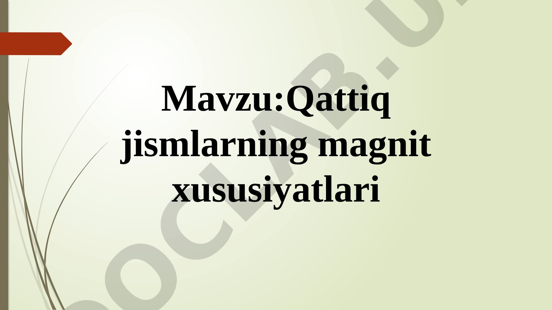 Qattiq Jismlarning Magnit Xususiyatlari