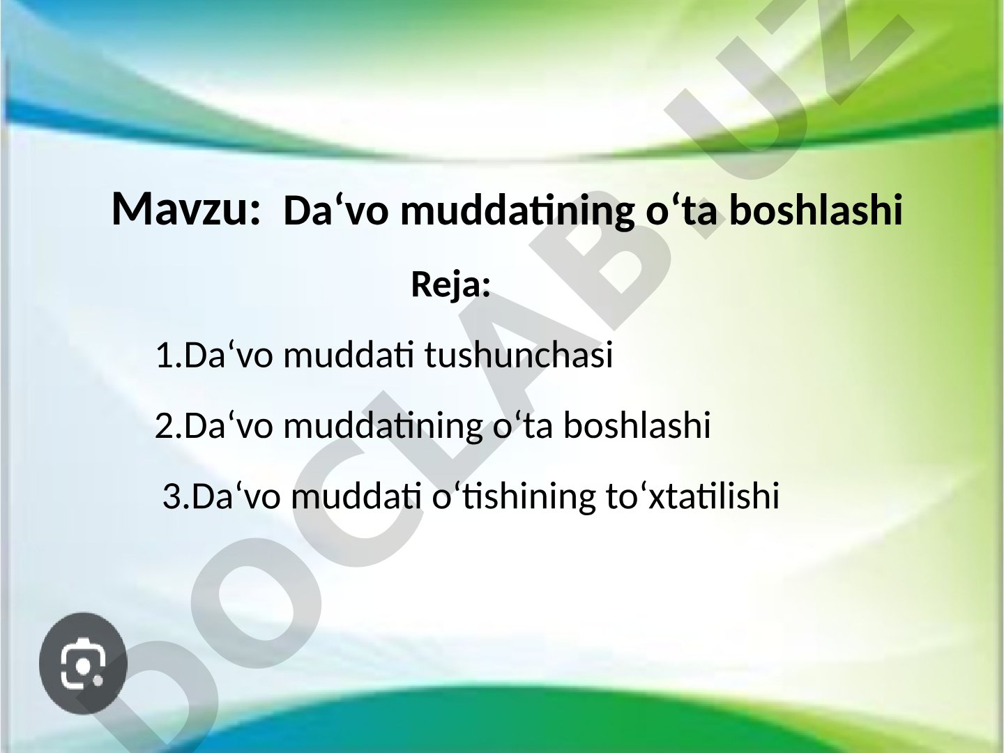 Da'vo muddati o'ta boshlanishi