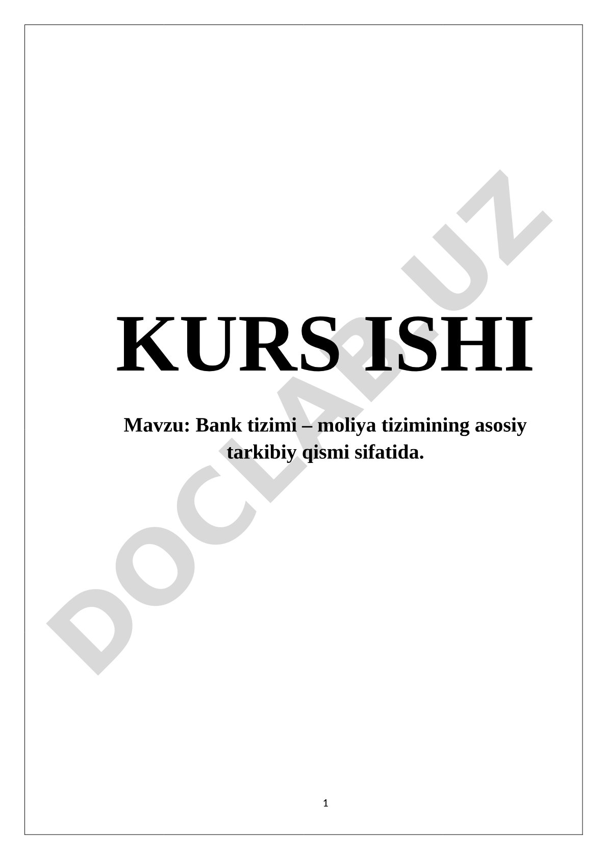 Bank Tizimi va Moliya Tizimi Kurs Ishi