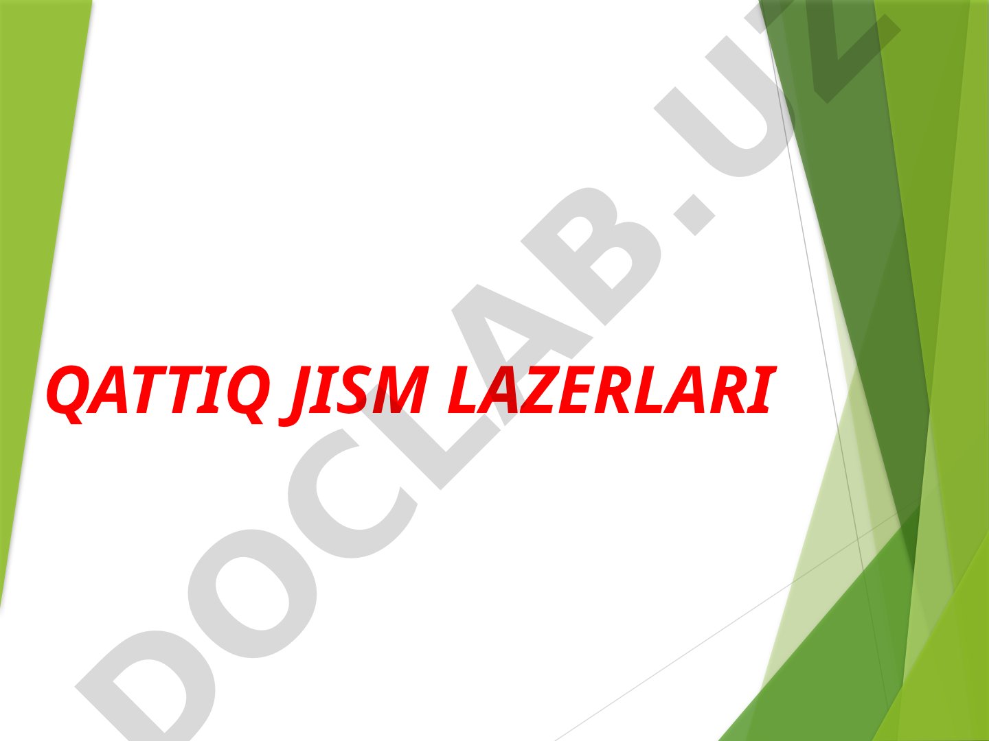 Qattiq Jism Lazerlari