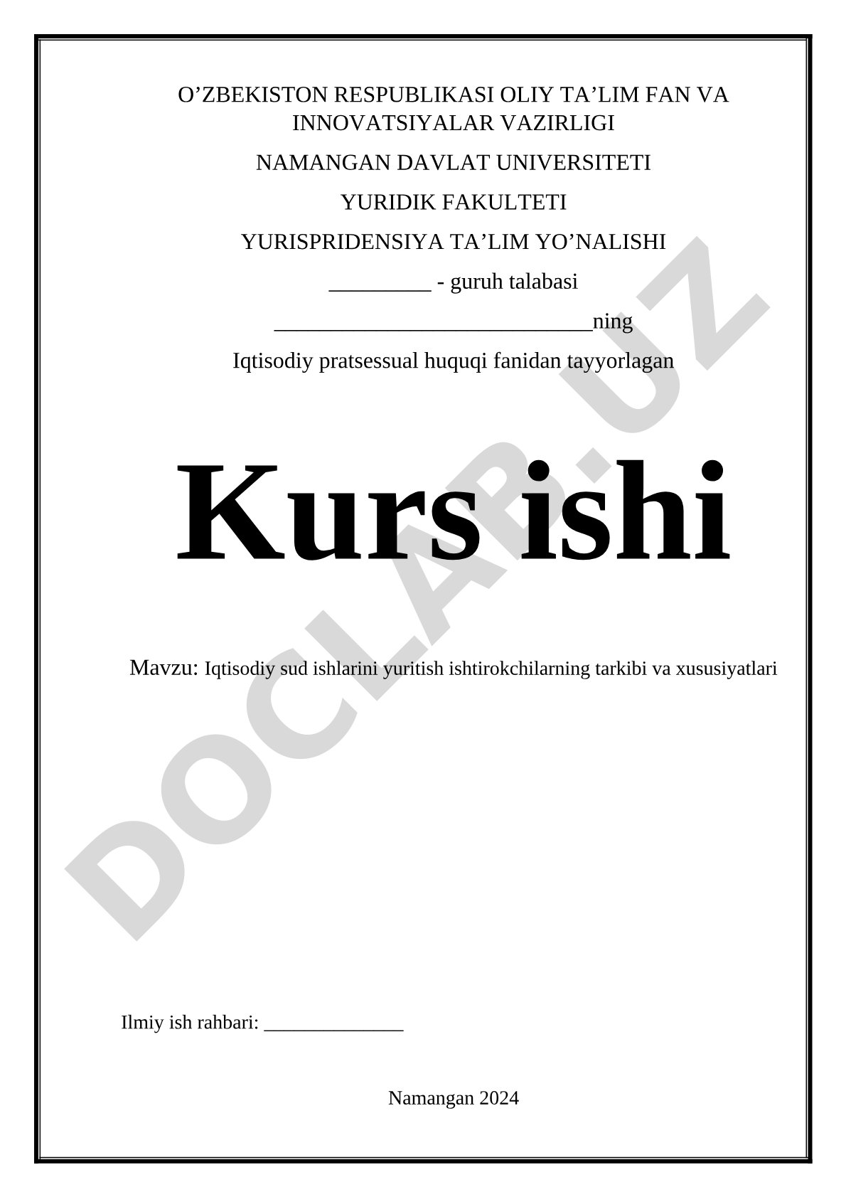 Iqtisodiy sud ishlarini yuritish ishtirokchilari kurs ishi