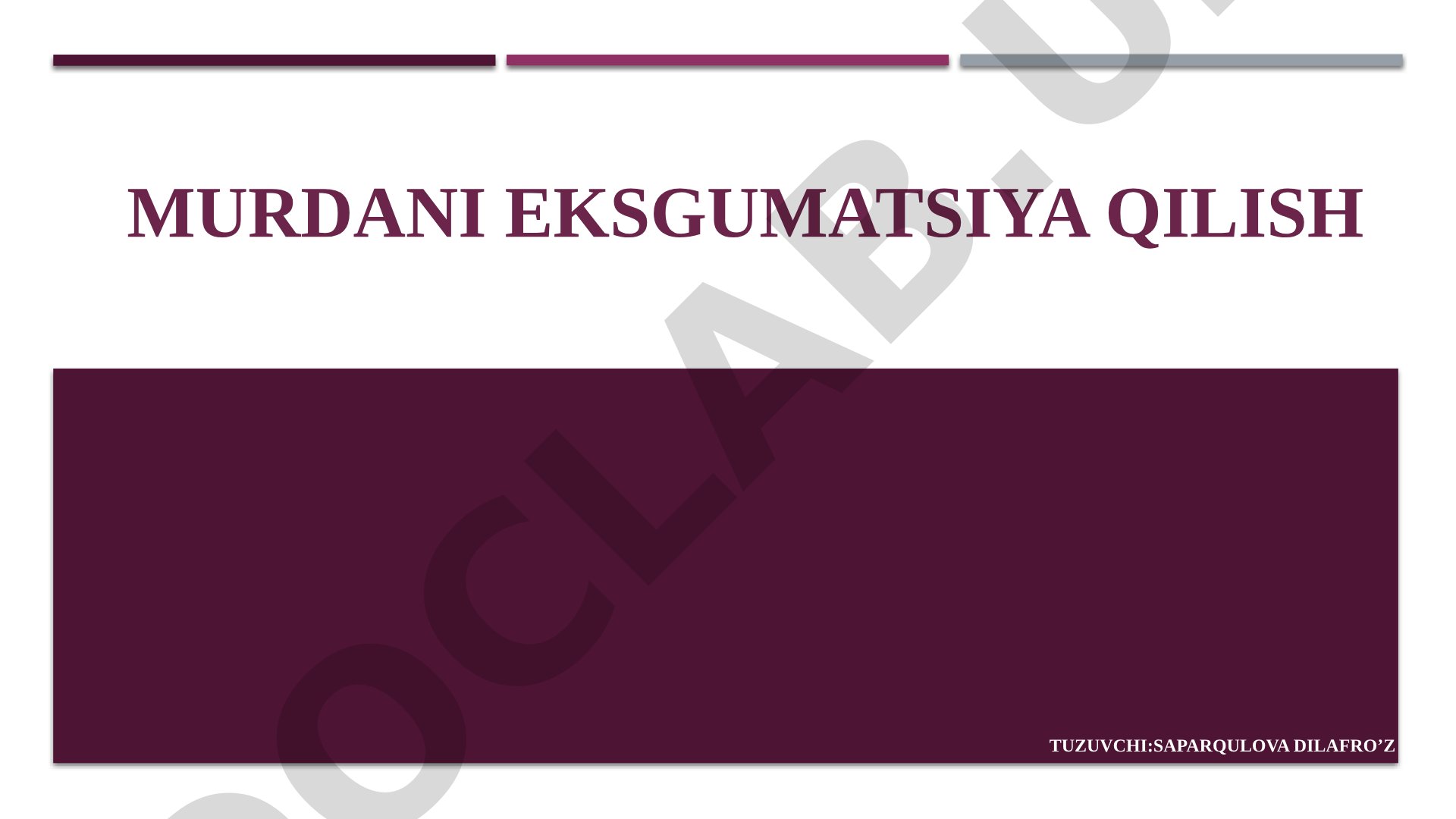 Murdani eksgumatsiya qilish tartibi