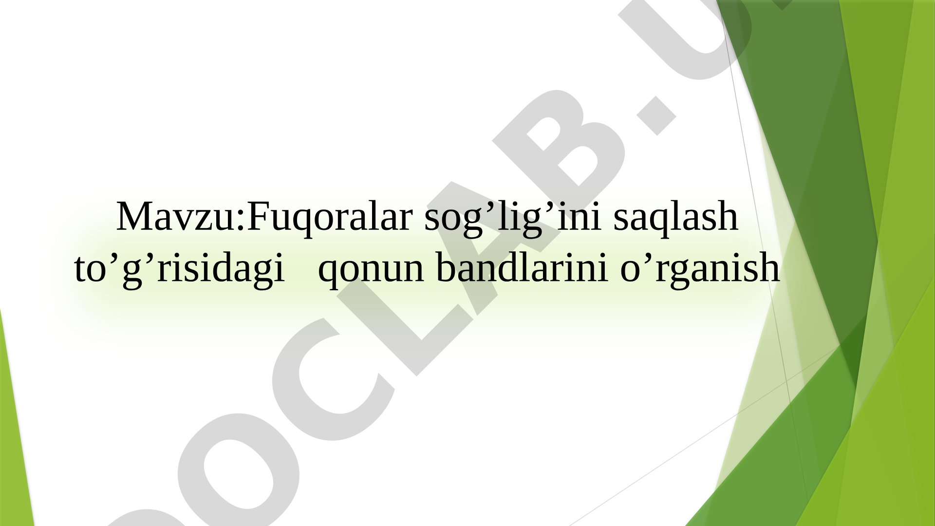 Fuqarolar Sog'lig'ini Saqlash Qonuni O'rganish Rejasi