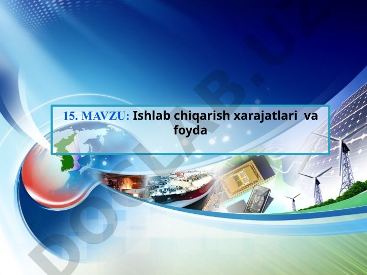 Ishlab chiqarish xarajatlari va foyda
