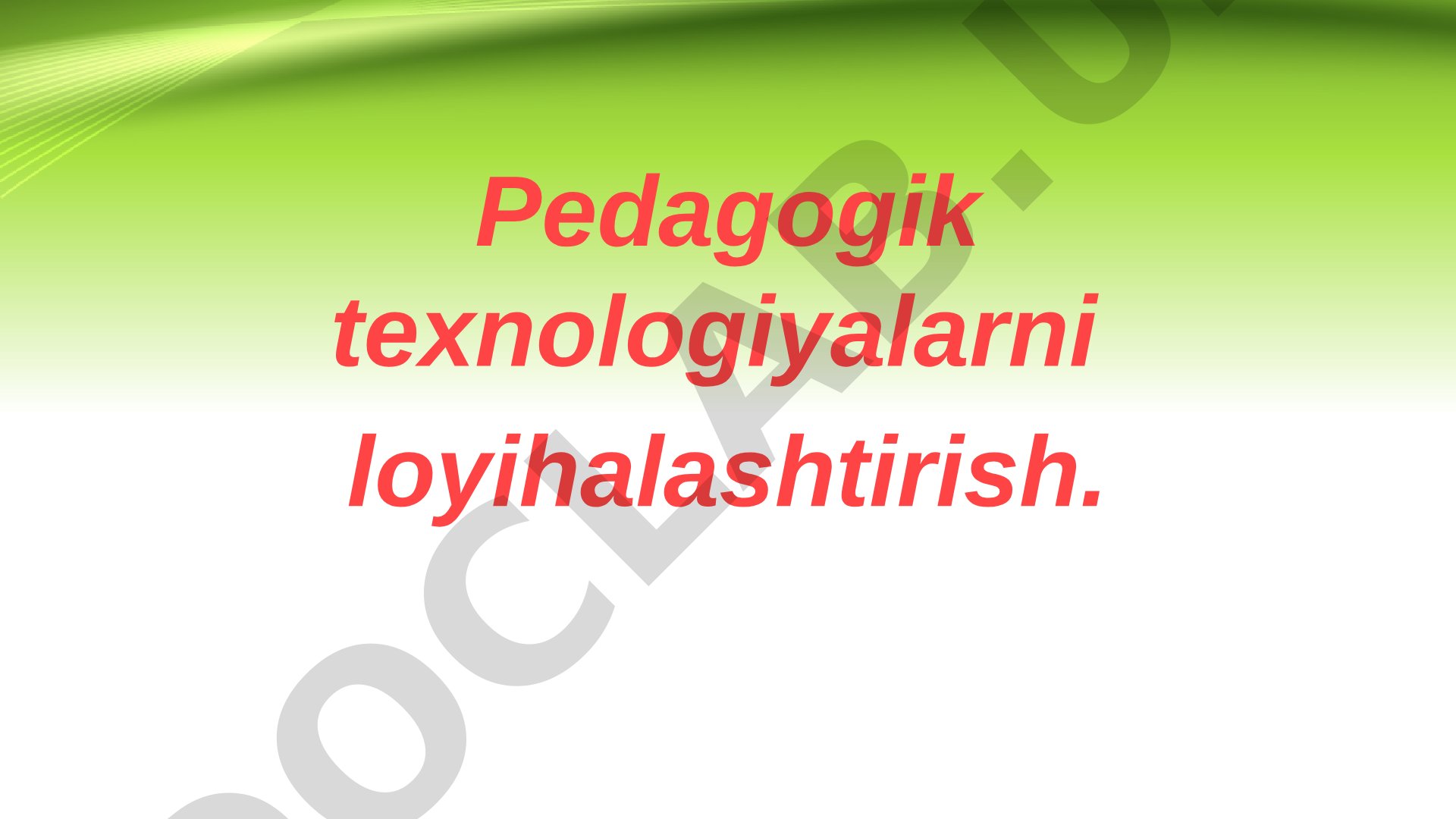 Pedagogik Faoliyat Loyihasi