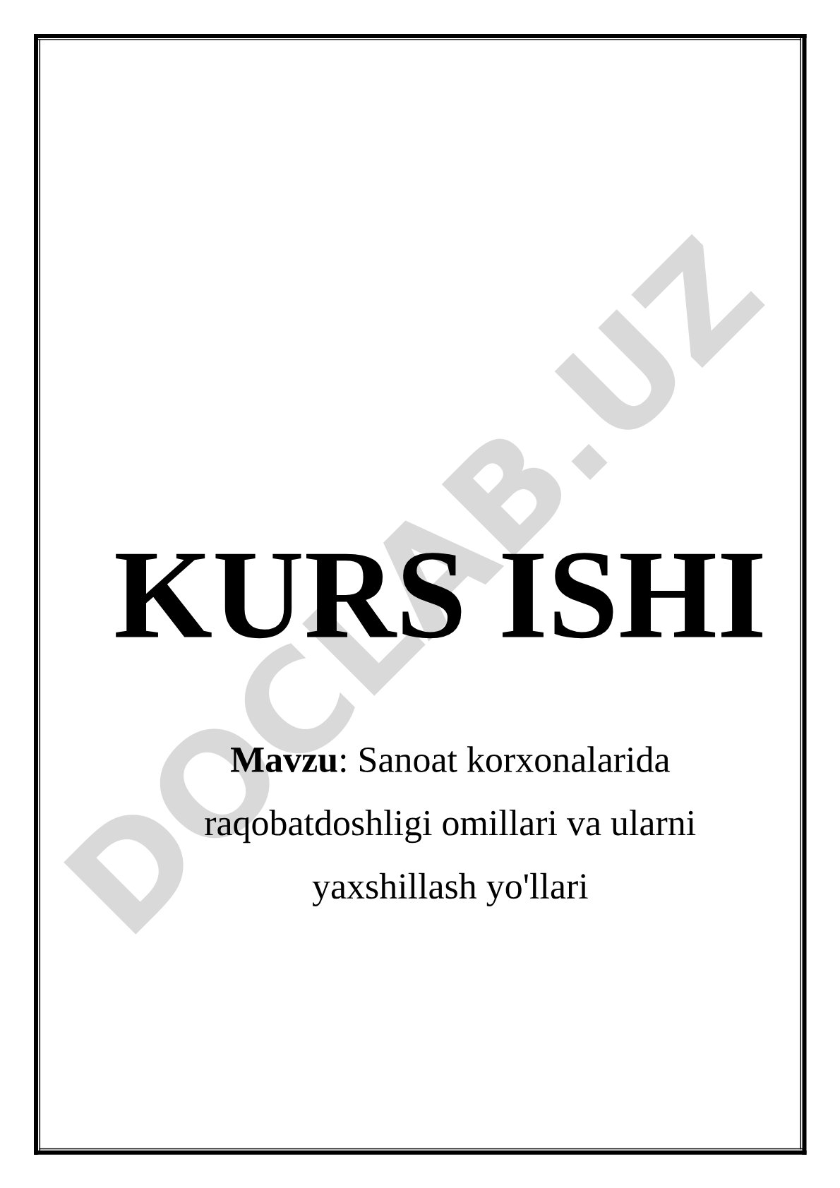 Sanoat korxonalarida raqobatdoshligi omillari