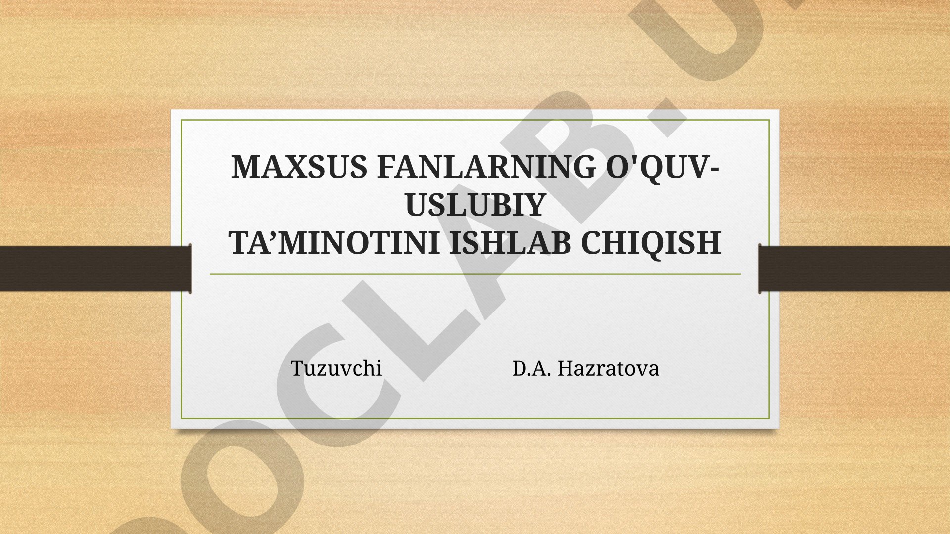 Maxsus fanlar o'quv-uslubiy majmuasi