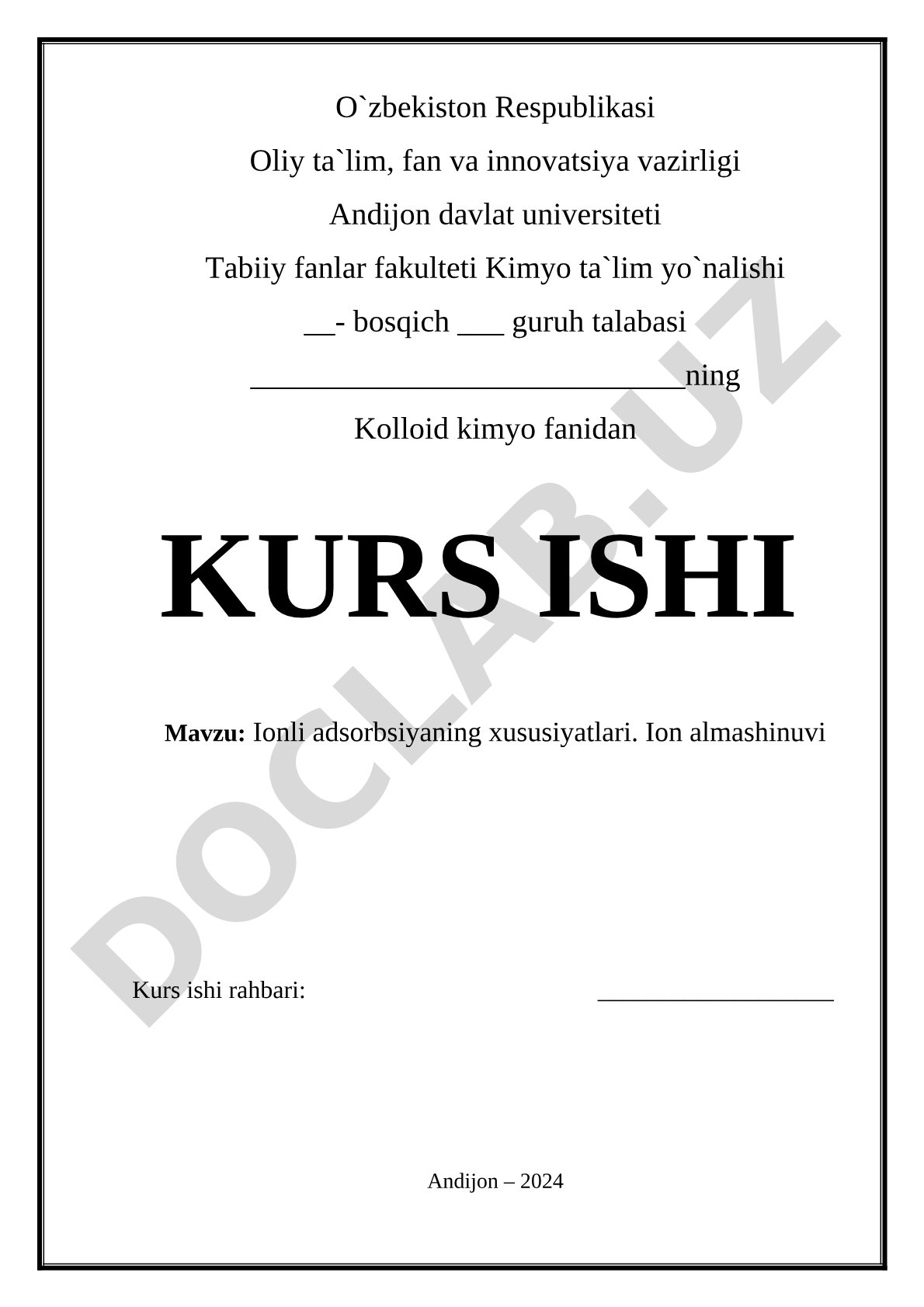 Ionli adsorbsiya va ion almashinuvi kurs ishi