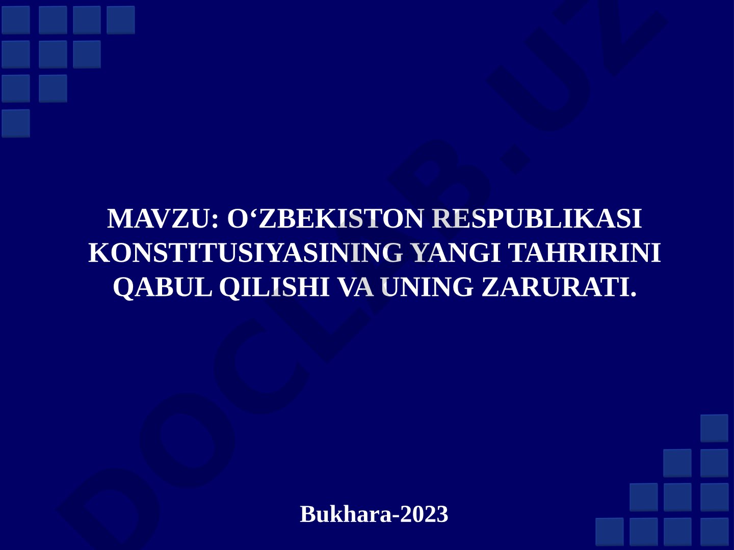O'zbekiston Konstitutsiyasi yangi tahriri