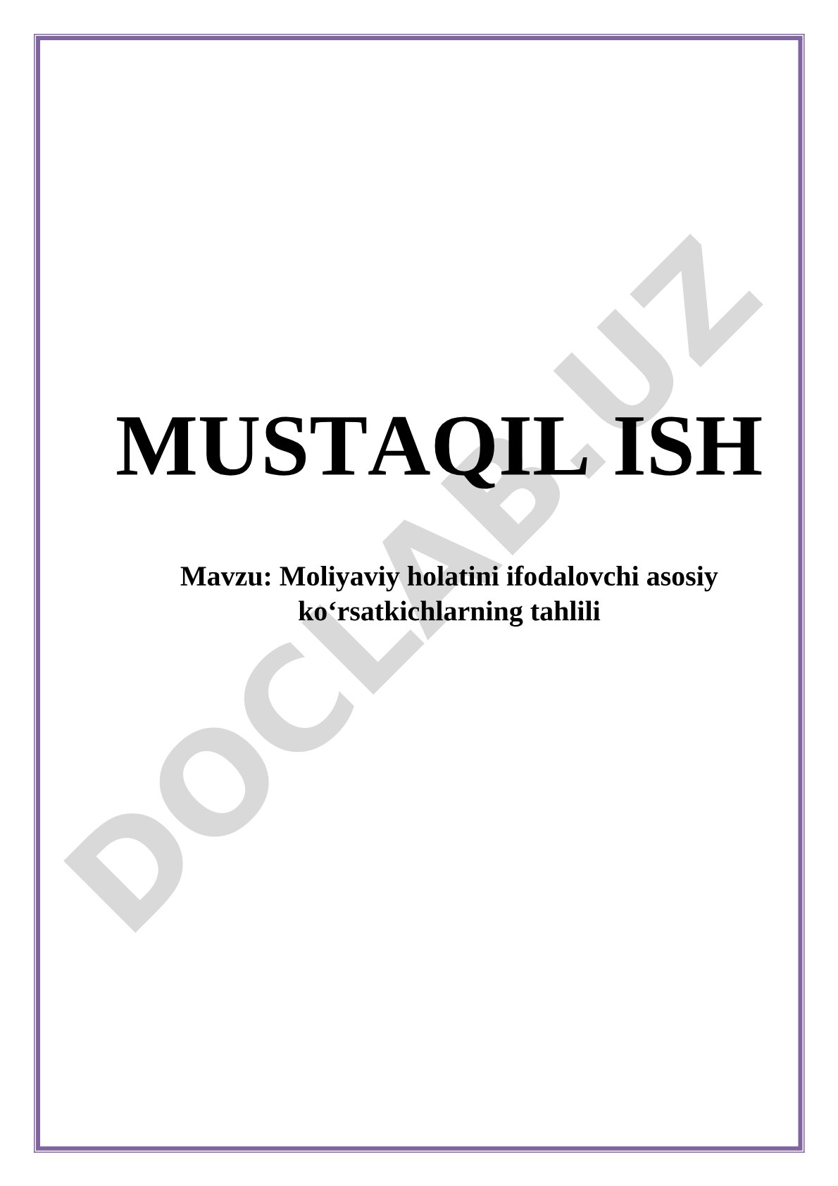 Moliyaviy holat tahlili mustaqil ishi