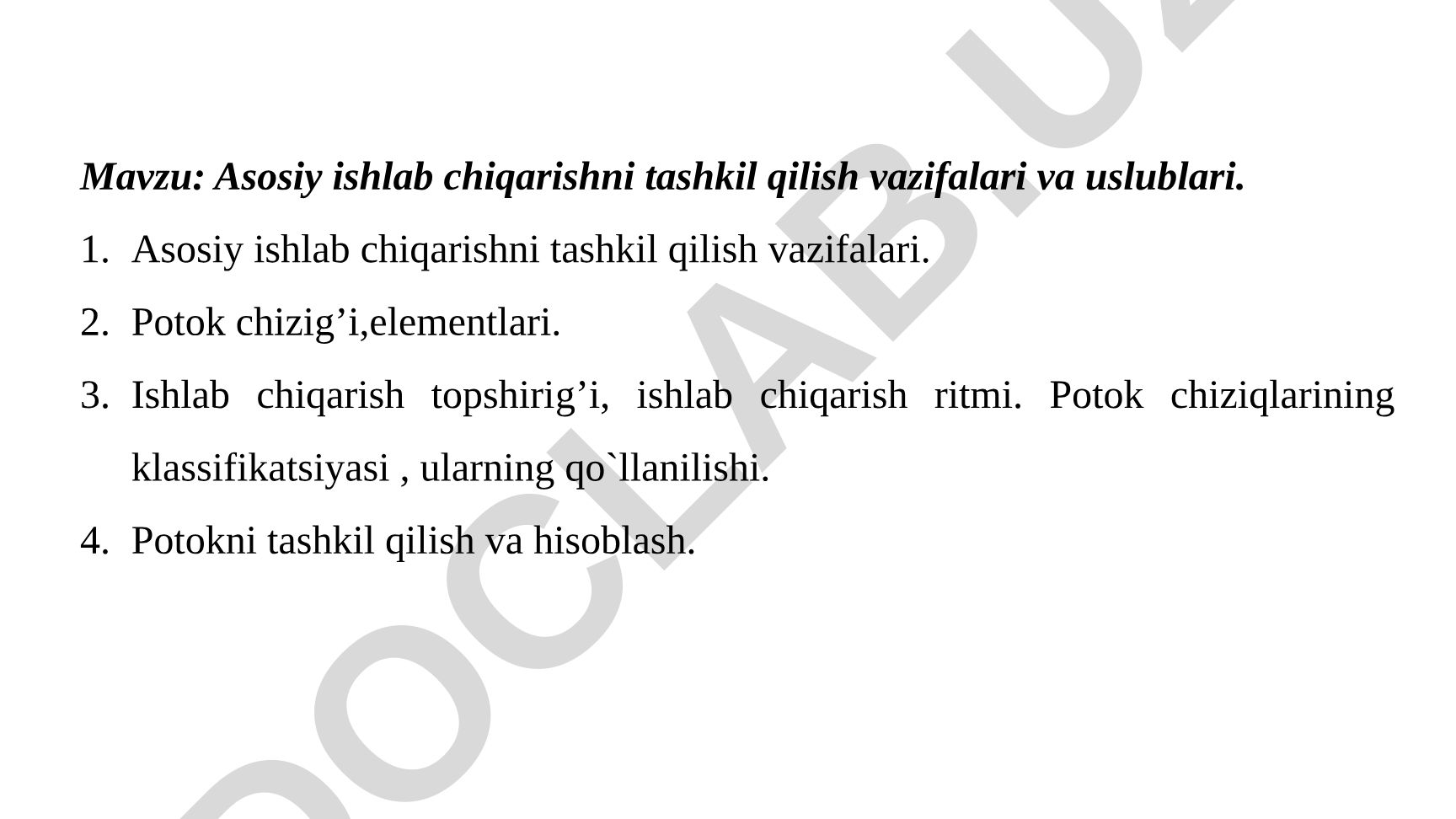 Asosiy ishlab chiqarishni tashkil qilish vazifalari va uslublari